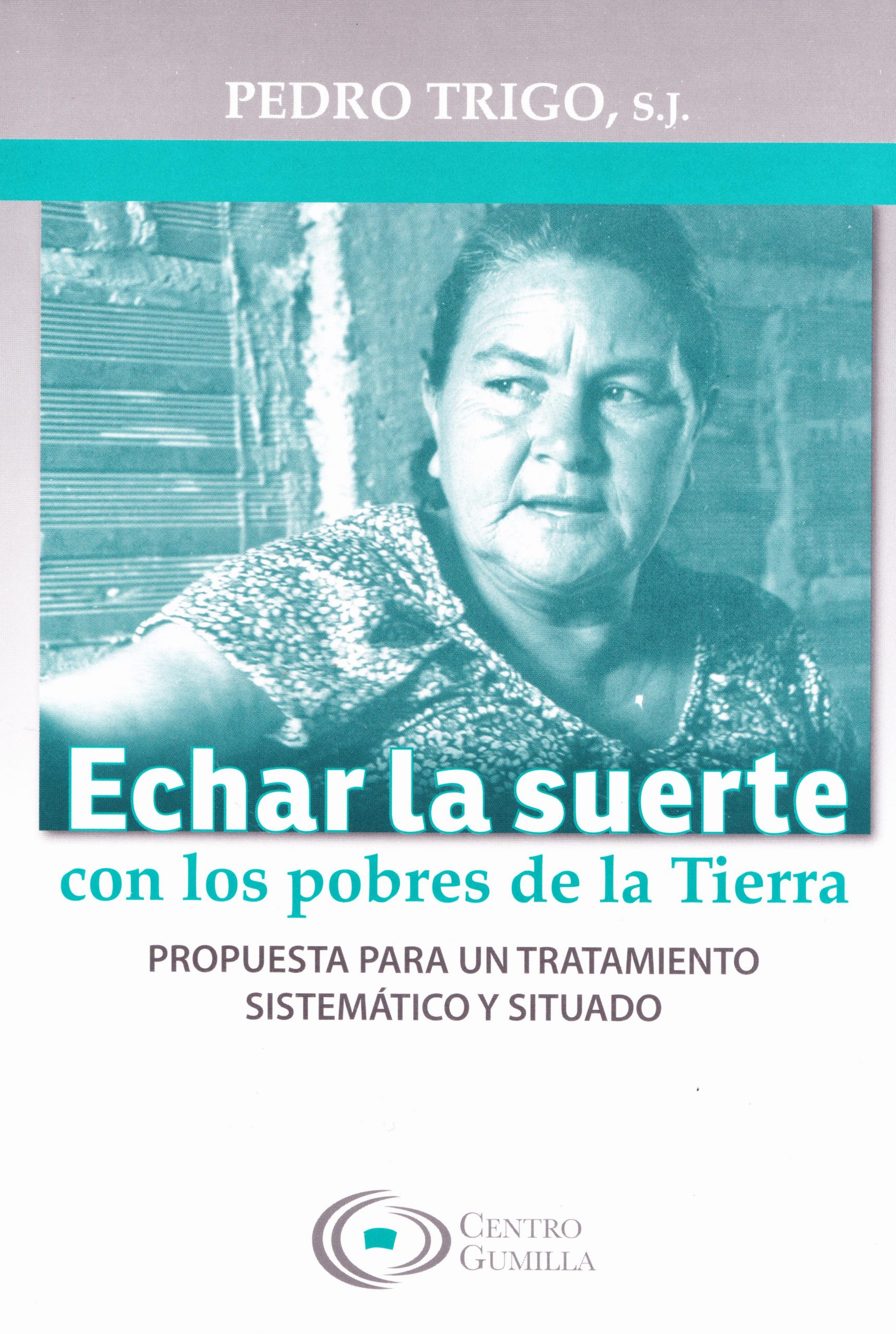 echar-la-suerte-con-los-pobres-de-la-tierra