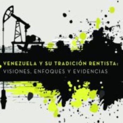 venezuela-y-su-tradicion-rentista-2