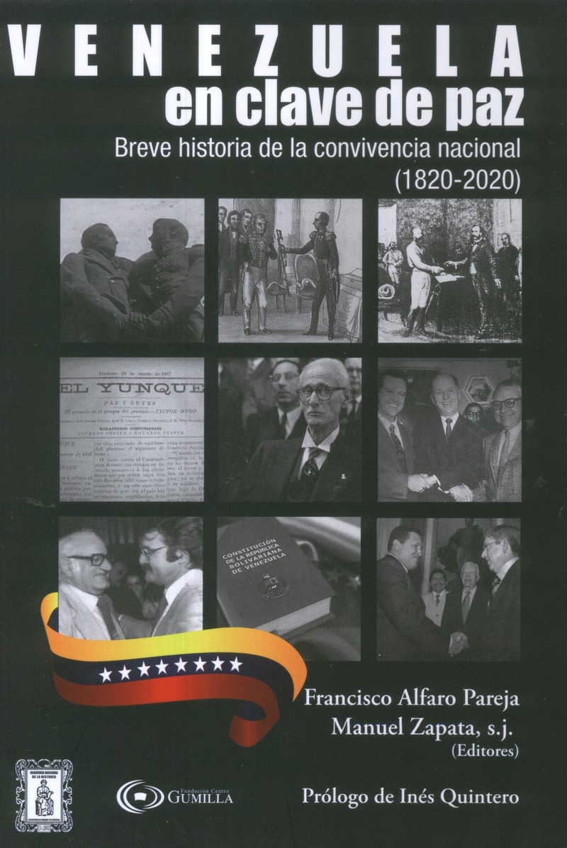 acuerdos-y-entendimientos-entre-venezolanos-a-lo-largo-de-200-anos-de-historia