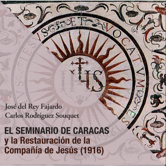 libro-el-seminario-de-caracas-y-la-restauracion-de-la-compania-de-jesus-en-venezuela-1916